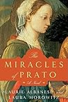 The Miracles of Prato by Laurie Lico Albanese