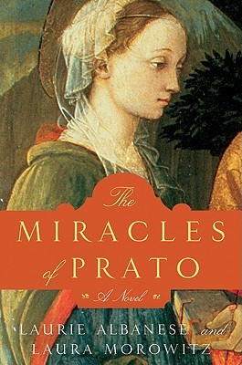 The Miracles of Prato (Hardcover)