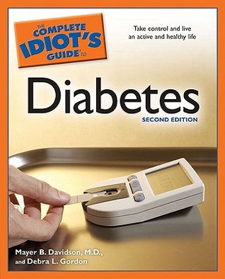 The Complete Idiot's Guide to Diabetes (Paperback)