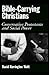 Bible-Carrying Christians: Conservative Protestants and Social Power
