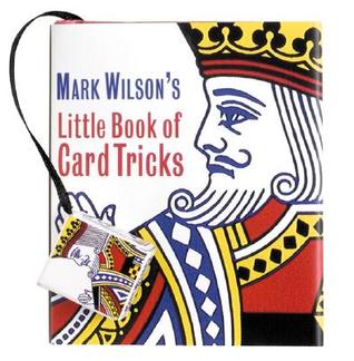 Mark Wilson's Little Book Of Card Tricks (Hardcover)
