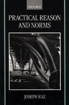 Practical Reason and Norms (Paperback)