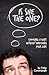 Is She The One? by Toby Cavanaugh