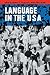 Language in the USA by Shirley Brice Heath
