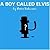 A Boy Called Elvis (Popjust...