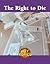 The Right to Die (Hot Topics)