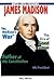 James Madison (United States Presidents (Enslow))