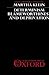 Determinism, Blameworthiness, and Deprivation (Oxford Philosophical Monographs)