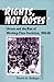 "Rights, Not Roses": Unions and the Rise of Working-Class Feminism, 1945-80 (Working Class in American History)