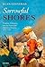 Sorrowful Shores: Violence, Ethnicity, and the End of the Ottoman Empire 1912-1923 (Oxford Studies in Modern European History)