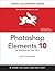 Photoshop Elements 10 for Windows and Mac OS X: Visual QuickStart Guide