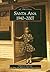 Santa Ana 1940-2007 (Images of America: California)