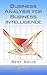 Business Analysis for Business Intelligence