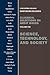 Science, Technology, and Society: Voulume Viii (Lynchburg College Symposium Readings, 8)