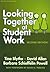 Looking Together at Student Work by David Allen