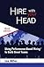 Hire With Your Head: Using ...