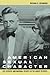 American Sexual Character: Sex, Gender, and National Identity in the Kinsey Reports