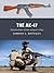 The AK-47: Kalashnikov-series assault rifles