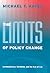 The Limits of Policy Change by Michael T. Hayes