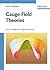 Gauge Field Theories
