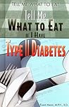 Tell Me What to Eat If I Have Type II Diabetes