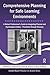 Comprehensive Planning for Safe Learning Environments: A School Professional's Guide to Integrating Physical and Psychological Safety – Prevention through Recovery (School-Based Practice in Action)