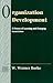 Organization Development: A Process of Learning and Changing, 2nd Edition