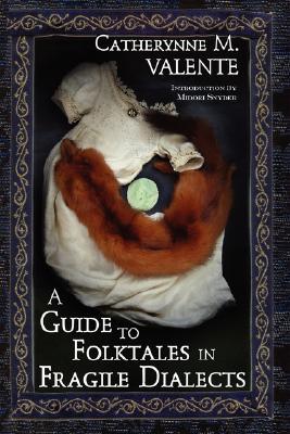 A Guide to Folktales in Fragile Dialects (Paperback)