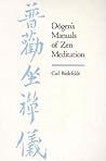Dogen's Manuals of Zen Meditation Dogen's Manuals of Zen Meditation
