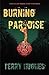 Burning Paradise