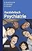 Kurzlehrbuch Psychiatrie by Borwin Bandelow