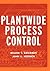 Plant-Wide Process Control by Kelvin T. Erickson