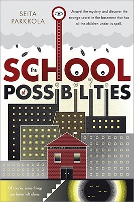 The School of Possibilities (Hardcover)