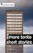More Tonto Short Stories