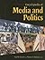 Encyclopedia of Media and Politics by Thomas A. Birkland