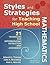 Styles and Strategies for Teaching High School Mathematics: 21 Techniques for Differentiating Instruction and Assessment