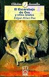 El escarabajo de oro y otros relatos El escarabajo de oro y otros relatos
