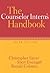 The Counselor Intern's Handbook by Christopher Faiver