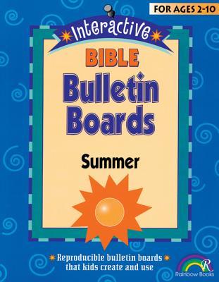 Interactive Bible Bulletin Boards: Summer: Ages 2-10 (Paperback)