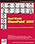 Real World SharePoint 2007 by Robert L. Bogue