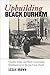 Upbuilding Black Durham: Gender, Class, and Black Community Development in the Jim Crow South (The John Hope Franklin Series in African American History and Culture)