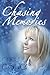 Chasing Memories (Inspirational Trilogy Series, Book 1)