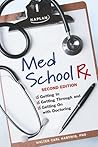 Med School Rx: Ge...