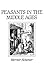 Peasants in the Middle Ages