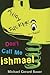 Don't Call Me Ishmael