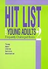 Hit List for Young Adults 2: Frequently Challenged Books