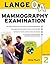 Lange Q&A: Mammography Examination