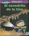 El Cocodrilo De La Tina