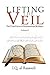 Lifting the Veil by I.Q. Al Rassooli