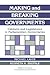 Making and Breaking Governments: Cabinets and Legislatures in Parliamentary Democracies (Political Economy of Institutions and Decisions) (Volume 0)